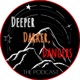 Deeper, Darker Dangers: The Podcast