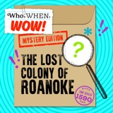 The Lost Colony of Roanoke (5/10/23)