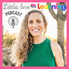 Littles Love Learning Podcast - Erin, M.Ed new Single