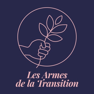Les Armes de la Transition Les Armes de la Transition