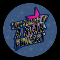 The Shape of a Star Podcast podcast