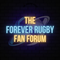 The Forever Rugby Podcast