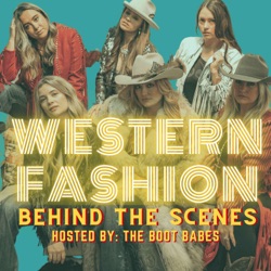 Western Fashion : Behind The Scenes