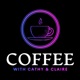 Coffee With Cathy & Claire - Episode 10 - Cathy Talks About Harrys Autism Journey