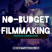No-Budget Filmmaking - Filmmaking Central