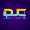 Latest Mixes - Dj Ju Crazy