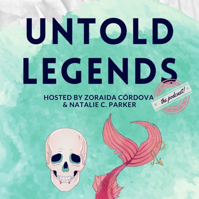 Untold Legends: The Podcast