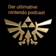 Der ultimative Nintendo podcast 
