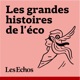 Les Grandes Histoires de l'éco 