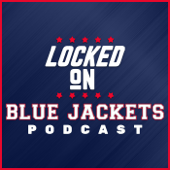 Locked On Blue Jackets - Daily Podcast On The Columbus Blue Jackets - Locked On Podcast Network, Jay Forster