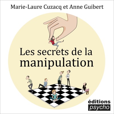 Les secrets de la Manipulation