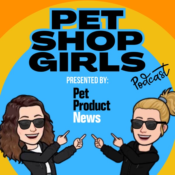 The Pet Shop Girls from Pet Product News with Sherry (Odyssey Pets) and Carly (House of Paws) Image