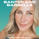 Banter and Barbells Podcast