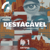 Destacável (Podcast) - Antena1 - RTP
