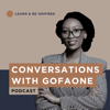 Conversations with Gofaone - Gofaone Modise