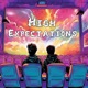 High Expectations