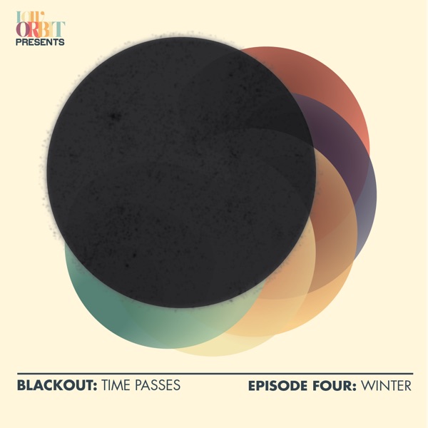 Blackout: Time Passes | Episode Four – Winter photo