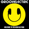 GROOVELECTRIC: Downloadable Soul - Steve Boyett