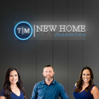 T|M New Home Connection podcast