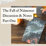 The Fall of Númenor: Welcome to the Second Age (Second Age 1 - 32)