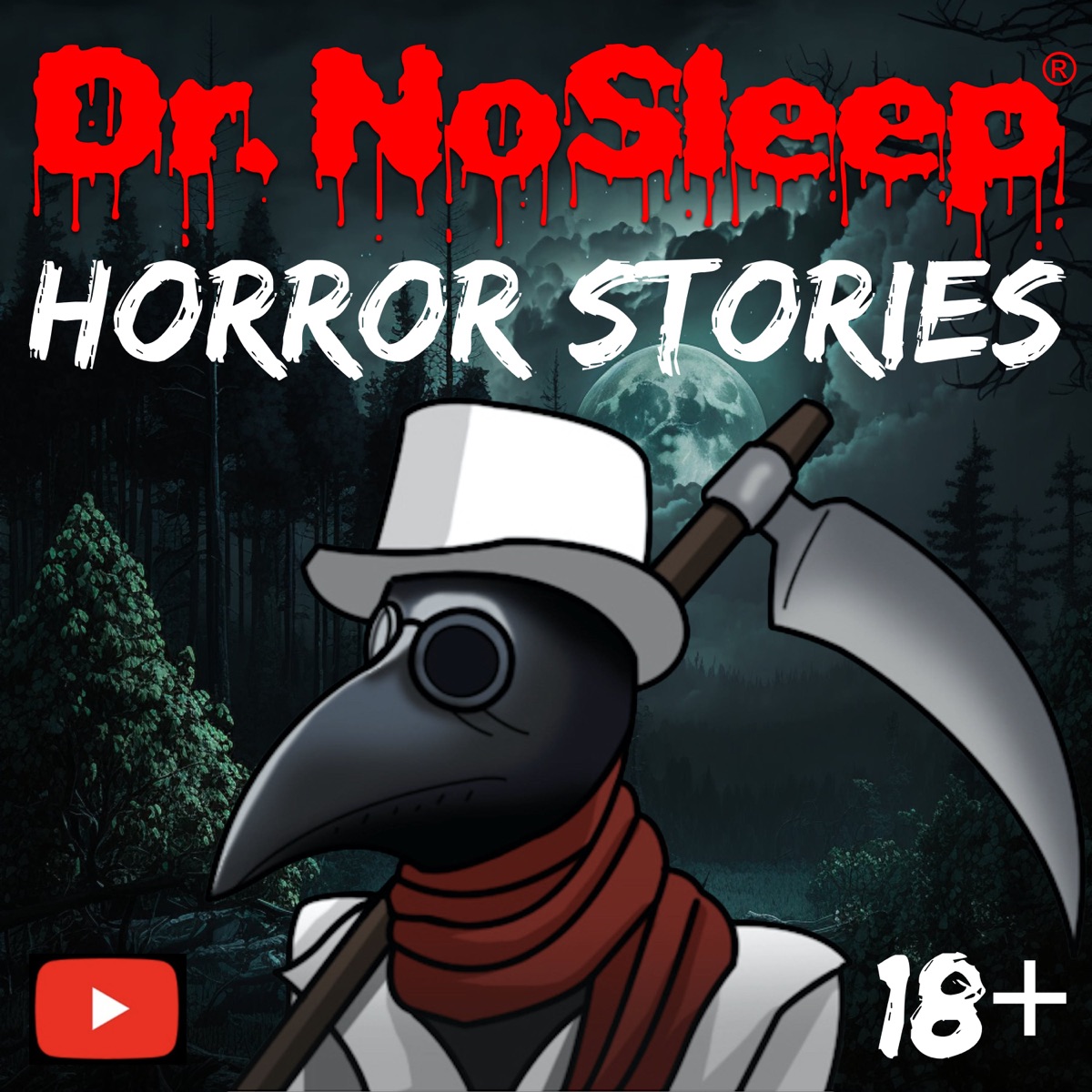 Scary Horror Stories by Dr. NoSleep UK Podcasts