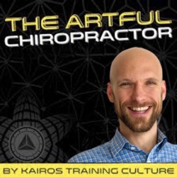 Why Are You Committed To The Training? - The Artful Chiropractor Podcast