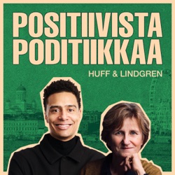 Positiivista Poditiikkaa Huff & Lindgren