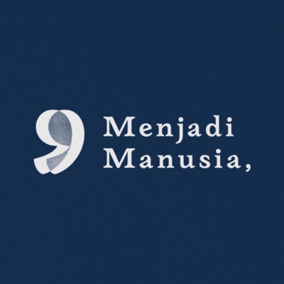 Menjadi Manusia:Menjadi Manusia