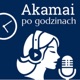 Akamai po godzinach