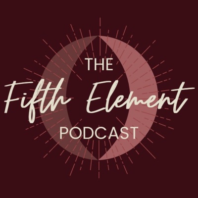 The Fifth Element Podcast