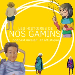 LES HISTOIRES DE NOS GAMINS