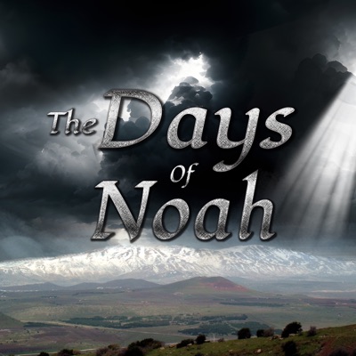 The Days of Noah:The Days of Noah