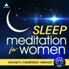 Sleep Meditation for Women - Sleep Meditation