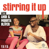 Stirring it up with Andi and Miquita Oliver - OffScript