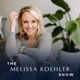 The Melissa Koehler Show