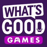 What's Good Games: A Video Game Podcast podcast