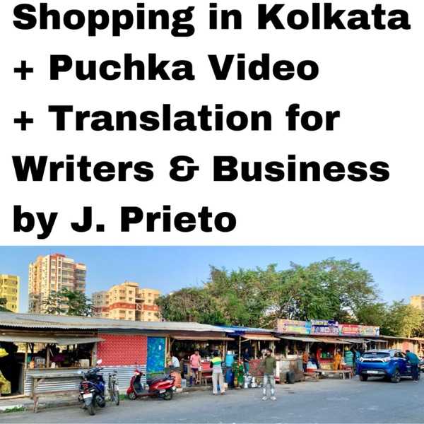 Kolkata: Shop + Puchka Vid + Translate by J. Prieto photo