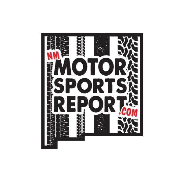 New Mexico Motorsports Report