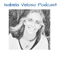 Isabela Veloso Podcast