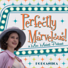 Perfectly Marvelous! A Mrs. Maisel Podcast - Jade Anderson