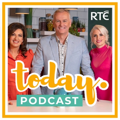 RTÉ Today Show Podcast:RTÉ