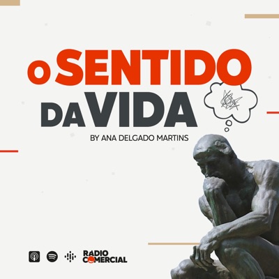 Rádio Comercial - O Sentido da Vida:Ana Delgado Martins