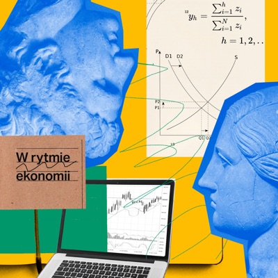 W rytmie ekonomii:Wydział Nauk Ekonomicznych