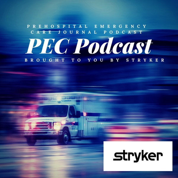 Prehospital Emergency Care Podcast - the NAEMSP Podcast