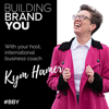 Building Brand You - Kym Hamer