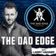 The Dad Edge Podcast