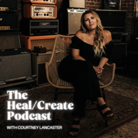 The Heal/Create Podcast