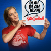 BlahBlahBlah with Katee Sackhoff - Blah Blah Blah with Katee Sackhoff