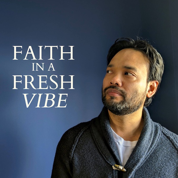 Faith in a Fresh Vibe Image