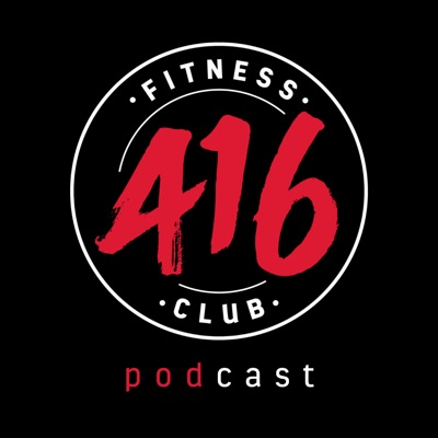 416 Fitness Club Podcast